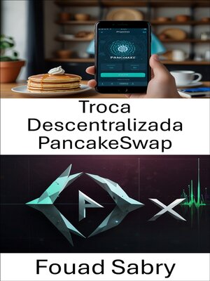 cover image of Troca Descentralizada PancakeSwap